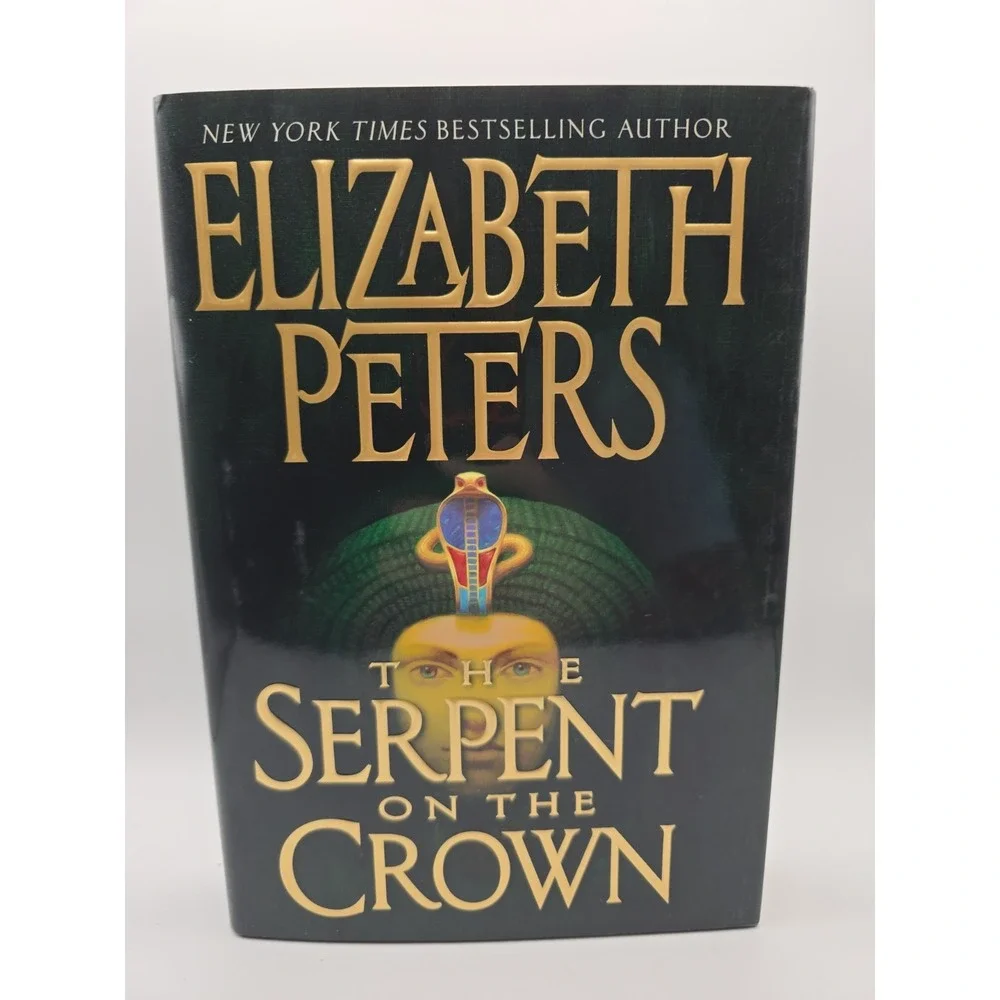 Serpent on the Crown by Elizabeth Peters (2005, Hardcover) 1st Edition